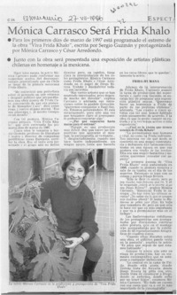 Mónica Carrasco será Frida Khalo  [artículo].