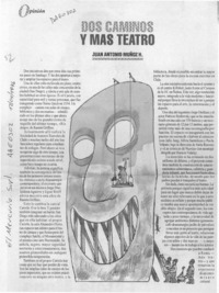 Dos caminos y más teatro  [artículo] Juan Antonio Muñoz M.