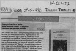 Espejo hacia el este  [artículo] Lilioska Yankovich.