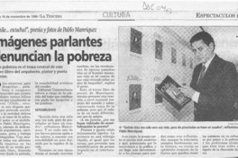 Imágenes parlantes denuncian la pobreza  [artículo].