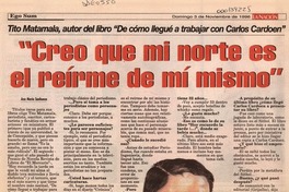 "Creo que mi norte es el reírme de mí mismo"