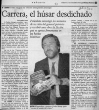 Carrera, el húsar desdichado  [artículo] Angélica Rivera.