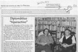 Diplomático "hiperactivo"  [artículo].
