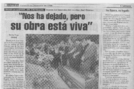 "Nos ha dejado, pero su obra está viva"