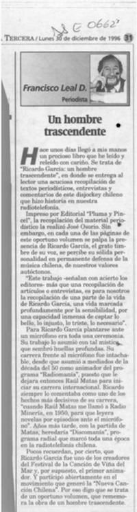 Un hombre trascendente  [artículo] Francisco Leal D.