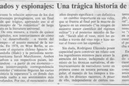 Entre atentados y espionajes, una trágica historia de amor  [artículo] Eduardo Guerrero del Río.