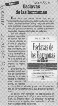 Esclavas de las hormonas  [artículo].