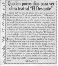 Quedan pocos días para ver obra teatral "El desquite"  [artículo].
