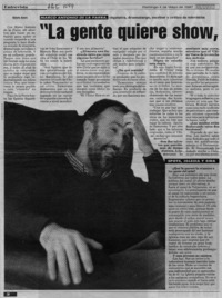 "La gente quiere show, no el trabajo de pensar"  [artículo] Roberto Amaro.