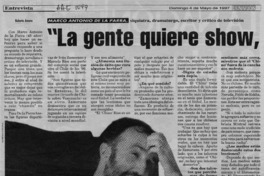 "La gente quiere show, no el trabajo de pensar"  [artículo] Roberto Amaro.