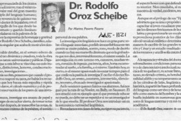 Dr. Rodolfo Oroz Scheibe  [artículo] Marino Pizarro Pizarro.