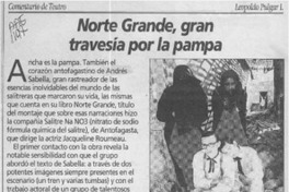 Norte Grande, gran travesía por la pampa