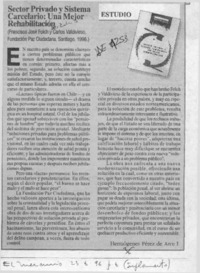 Sector privado y sistema cacelario, una mejor rehabilitación  [artículo] Hermógenes Pérez de Arce.I.