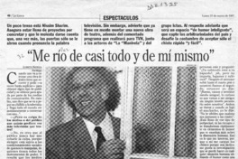 "Me río casi de todo y de mí mismo"  [artículo] Loreto Novoa.