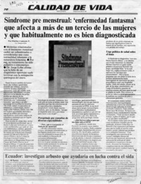 Síndrome pre menstrual, "enfermedad fantasma" que afecta a más de un tercio de las mujeres y que habitualmente no es bien diagnosticada  [artículo] Mariluz Contardo P.