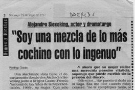 "Soy una mezcla de lo más cochino con lo ingenuo"  [artículo] Rodrigo Durán.