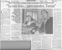 "Ya está listo -- para ustedes, Tomás"  [artículo] Valentina Rodríguez.