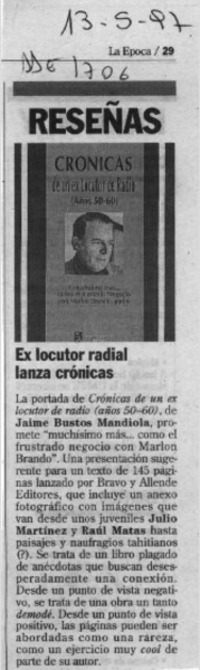 Ex locutor radial lanza crónicas  [artículo].