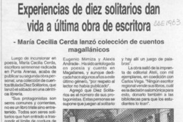 Experiencias de diez solitarios dan vida a última obra de escritora  [artículo].