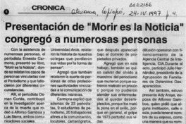 Presentación de "Morir es la noticia" congregó a numerosas personas  [artículo].