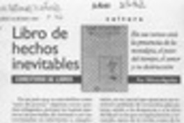 Libro de hechos inevitables  [artículo] Milton Aguilar.