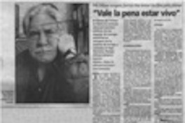 "Vale la pena estar vivo"