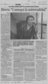 Rivera, "Conseguí la universalidad"