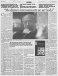 "Me dañaría intensamente no ser leído"