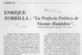 Enrique Zorrilla, "La profecía política de Vicente Huidobro"