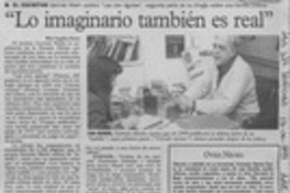 "Lo imaginario también es real"  [artículo].