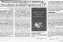 Libro plantea renovar reporteo en TV  [artículo] Sonia Lira.
