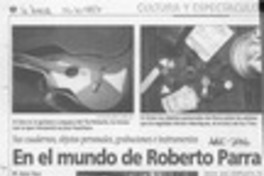 En el mundo de Roberto Parra