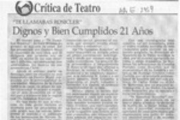 Dignos y bien cumplidos 21 años  [artículo] Carola Oyarzún L.
