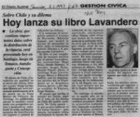 Hoy lanza su libro Lavandero