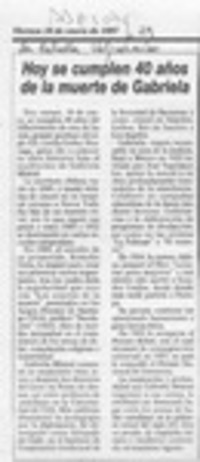 Hoy se cumplen 40 años de la muerte de Gabriela  [artículo].
