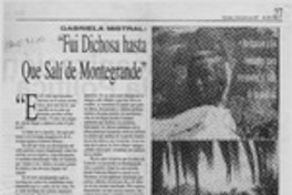 "Fui dichosa hasta que salí de Montegrande"  [artículo].