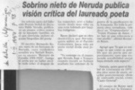 Sobrino nieto de Neruda publica visión crítica del laureado poeta
