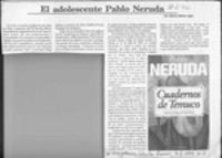 El adolescente Pablo Neruda