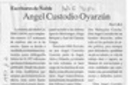 Angel Custodio Oyarzún  [artículo] C. R. I.