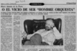 O el vicio de ser "hombre orquesta"  [artículo] Víctor Silva Mondaca.