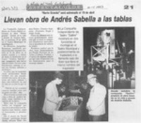Llevan obra de Andrés Sabella a las tablas