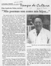 "Mis poemas son como mis hijos --"  [artículo].