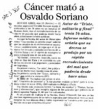 Cáncer mató a Osvaldo Soriano  [artículo].
