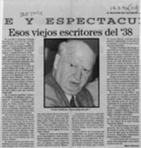 Esos viejos escritores del 38  [artículo] Marco Herrera.