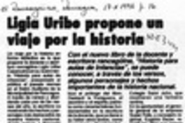 Ligia uribe propone un viaje por la historia  [artículo].