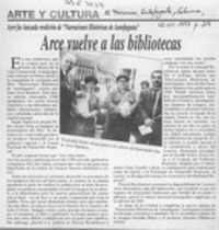 Arce vuelve a las bibliotecas  [artículo].