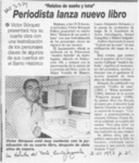 Periodista lanza nuevo libro  [artículo].