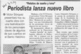 Periodista lanza nuevo libro  [artículo].