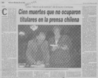 Cien muertes que no ocuparon titulares en la prensa chilena  [artículo].