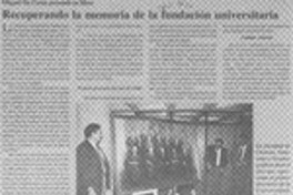 Recuperando la memoria de la fundación universitaria  [artículo].